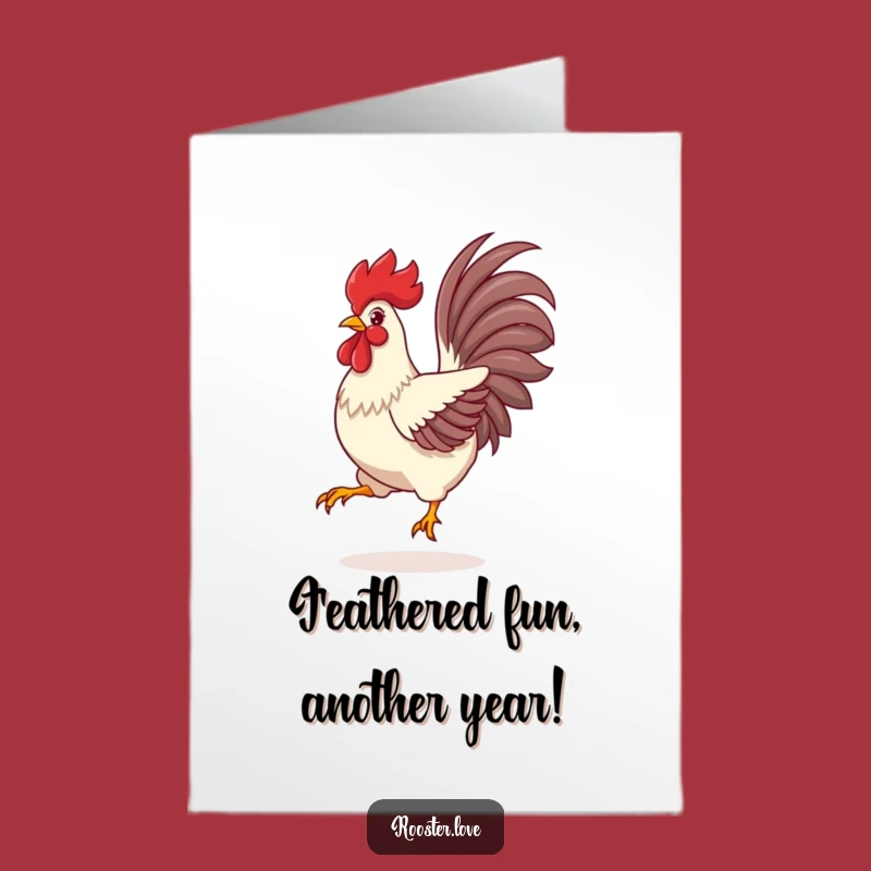 Free Printable Funny Rooster Birthday Card - Leap into Fun Downloadable Gift